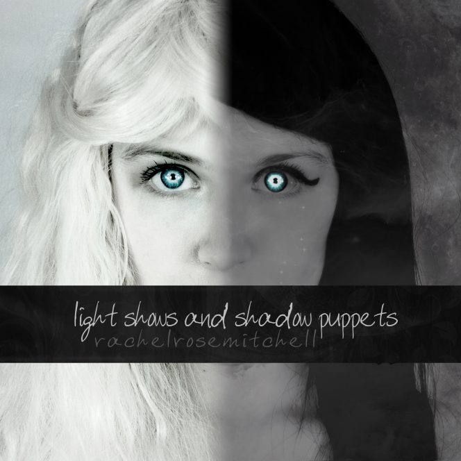 Light Shows and Shadow Puppets - Digital Download